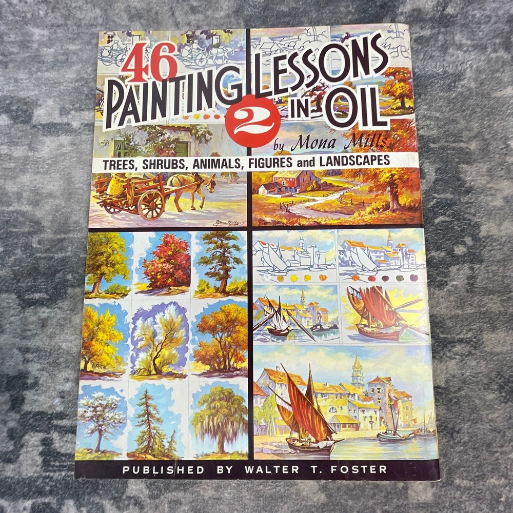 46 Painting Lessons In Oil 2 Mona Mills Walter Foster Art Book Landscapes